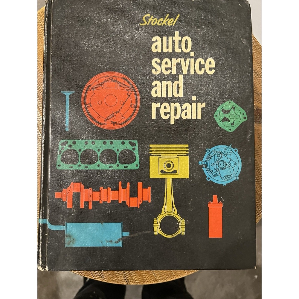 Auto Service and Repair 1975 Textbook Martin W Stockel Hardcover Auto Guide